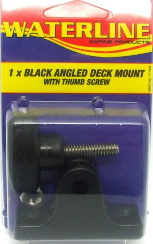 Waterline Angled Deck Mount with Thumb Screw
